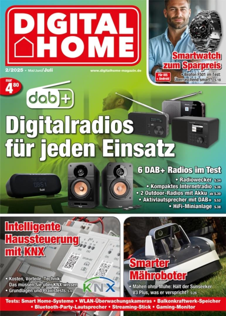 Smart Home In der neuen „DIGITAL HOME“: Digitalradios - Haussteuerung KNX - Balkonkraftwerk-Speicher - News, Bild 